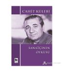 Sanatçının Öyküsü - Cahit Külebi