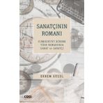 Sanatçının Romanı Cumhuriyet Dönemi Türk Romanında Sanat ve Sanatçı Çizgi Kitabevi Yayınları