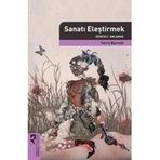 SANATI ELEŞTİRMEK GÜNCELİ ANLAMAK - TERRY BARRETT