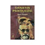 SANATIN PSIKOLOJISI - OĞUZ ÖZÜGÜL