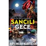 Sancılı Gece - Ali Emrah Kurtulan
