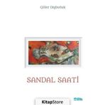 Sandal Saati - Güler Dişbudak
