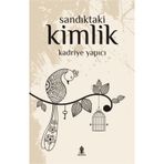 Sandıktaki Kimlik - Kadriye Yapıcı