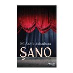 Şano - M. Sadık Aslankara