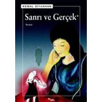 SANRI VE GERÇEK - KEMAL SIYAHHAN