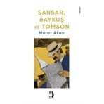 Sansar, Baykuş ve Tomson