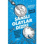 Şanslı Olaylar Dizisi - Sean B. Carroll