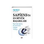 Sapiens in En Büyük Başarıları: Başarısızlığa Uğramış Bir Canlı Türünün En Büyük 10 Buluşu - Say Yayınları