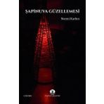 Şapinuva Güzellemesi Necmi Karkın