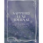 Sapphire Luxe Black Paper Journal: Lined Notebook for Metallic & White Ink Writing