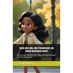 Sarah und Laila, eine Freundschaft, die keinen Rassismus kennt!