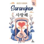 Saranghae - Seni Seviyorum - Otantik Kitap