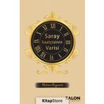 Saray Saatçisinin Varisi - Nahsen Bayındır