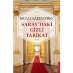 Saray'daki Gizli Tarikat - Erdal Sarızeybek
