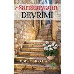 Sardunyanın Devrimi - Ümit Kolay