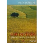 SARI DEFTERIM - METIN DEMİRTAŞ