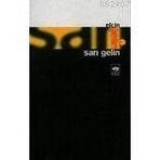 SARI GELIN - ELÇİN EFENDIYEV