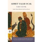 Sarı Saltık Ciltli Ahmet Yaşar Ocak