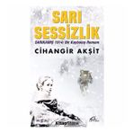 SARI SESSIZLIK - CIHANGIR AKŞİT