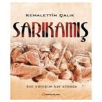 SARIKAMIŞ KOR YÜREĞİM KAR ALTINDA - KEMALETTIN ÇALIK