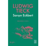 Sarışın Eckbert - Ketebe Yayınları