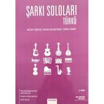 Şarkı Soloları - Türkü: Ses Dosyası Destekli