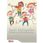 Şarkı Söyleyelim - Pegem Akademi Yayıncılık