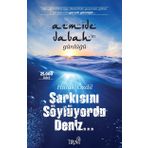 Şarkısını Söylüyordu Deniz - Haluk Özdil