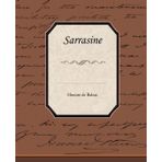 Sarrasine - Honore de Balzac