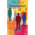 Sarsılanlar - Önay Sözer