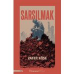 SARSILMAK - ZAFER KÖSE