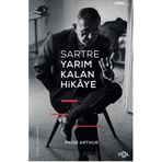 Sartre Yarım Kalan Hikaye - Paige Arthur