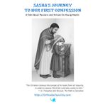 Sasha’s Journey to Her First Confession: A Tale About Passions and Virtues for Young Hearts