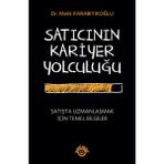 Satıcının Kariyer Yolculuğu - Melik Karabıyıkoğlu