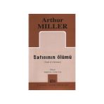 SATICININ ÖLÜMÜ - ARTHUR MILLER