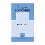 Satır Başı - Doğan Soyumer