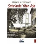 Satırlarda Yiten Aşk Türker Alpertonga