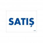 Satış Uyarı Levhası 17,5x25 Kod1740