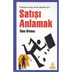 Satışı Anlamak - İlhan Ürkmez