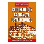 Satranç Okulu Çocuklar İçin Satrançta Ustalık Kursu