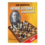 Satranç Okulu Satranç Sistemim – 3 / Örnek Oyunlar