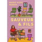 Sauveur & fils - Saison 5 - Nouvelle édition: La maison du bonheur