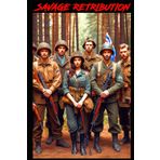 Savage Retribution: World War 2 Historical Action Thriller: Similar To Inglourious Basterds