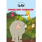 Savaş Çok Acımasız - Muazzez Uslu Avcı