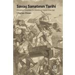 Savaş Sanatının Tarihi Dördüncü Yüzyıldan On Dördüncü Yüzyıla Orta Çağ