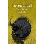 Savaş Sonrası Günlükleri - George Orwell