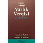 SAVAŞ TÜRKIYE VARLIK VERGISI - CAHIT KAYRA