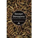 Savaşın Dönüşümü - Erhan Büyükakıncı