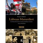 Savaşta ve Barışta Lübnan Marunileri / Yasin Atlıoğlu