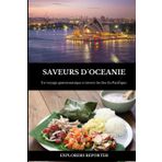 Saveurs d'Océanie: Un voyage gastronomique à travers les îles du Pacifique (Saveurs du monde, Band 5)